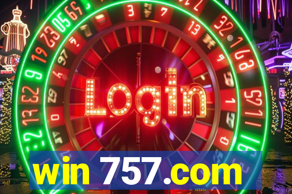 win 757.com